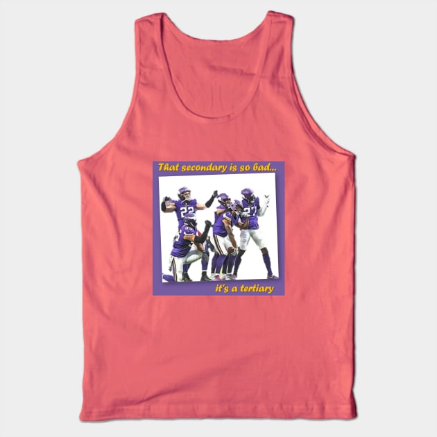 Secondary? Tertiary! Tank Top by Aussie NFL Fantasy Show